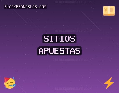 Sitios de Apuestas Octubre 2025: Apuestas Confiables | blackbrandslab.com